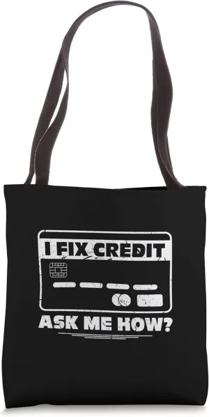 Credit Repair I Fix Credit Score Marketing Advertising Tote Bag