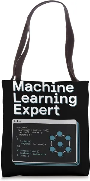 Machine Learning Expert Data Scientist Tote Bag