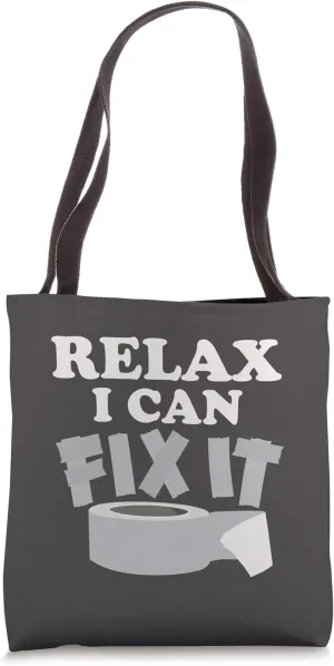Relax I Can Fix It Handyman Dad Funny Duct Tape Tote Bag