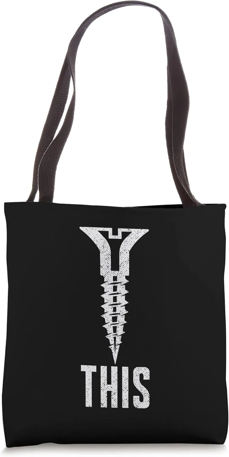 Screw This Sarcastic Rude Antisocial Funny Adult Humor Tote Bag